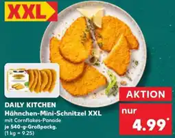 Kaufland Daily kitchen Hähnchen-Mini-Schnitzel XXL Angebot