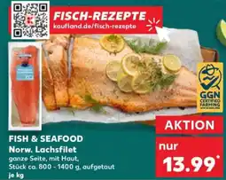 Kaufland Fish & seafood norw. lachsfilet Angebot