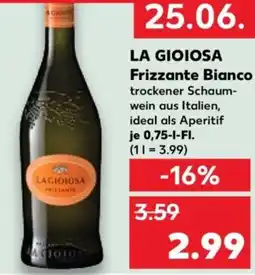 Kaufland La gioiosa frizzante bianco Angebot