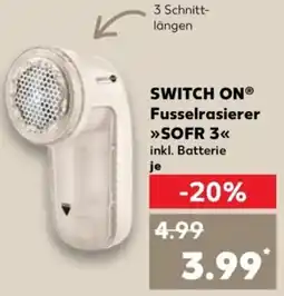 Kaufland SWITCH ON Fusselrasierer SOFR 3 Angebot