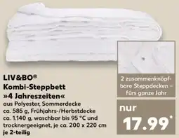 Kaufland LIV&BO Kombi-Steppbett 4 Jahreszeiten Angebot