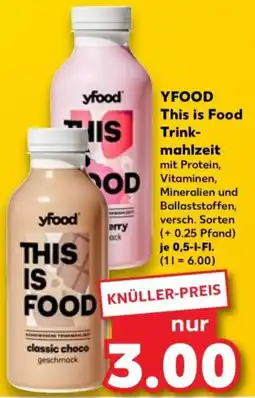 Kaufland YFOOD This is Food Trinkmahlzeit Angebot