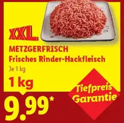 Lidl METZGERFRISCH Frisches Rinder-Hackfleisch Angebot