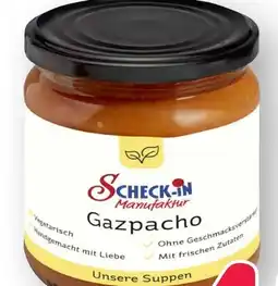 Scheck-in-Center Scheck-in Manufaktur Gazpacho Angebot