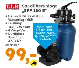 Globus Baumarkt T.I.P Sandfilteranlage „SPF 180 E❝ Angebot