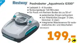 Globus Baumarkt Bestway Poolroboter ,,Aquatronix G300" Angebot