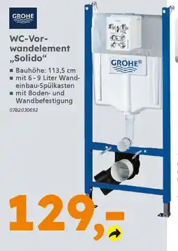 Globus Baumarkt GROHE WC-Vor- wandelement ,,Solido" Angebot