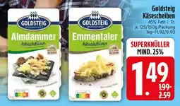 Edeka Goldsteig Käsescheiben Angebot
