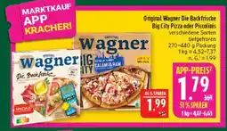 Marktkauf Original wagner die backfrische big city pizza Angebot
