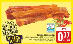 E-Center Fussball grillstars schweinebauchscheiben Angebot
