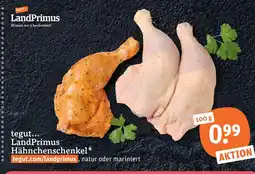 tegut Tegut... landprimus hähnchenschenkel Angebot