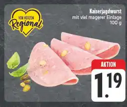 E-Center Von herzen regional kaiserjagdwurst Angebot