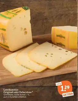 tegut Leerdammer original oder delacrème Angebot