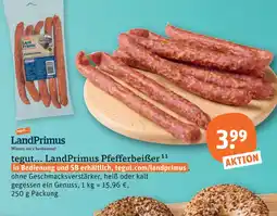 tegut Landprimus pfefferbeißer Angebot