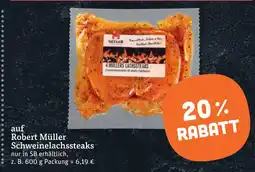 tegut Robert müller schweinelachssteaks Angebot