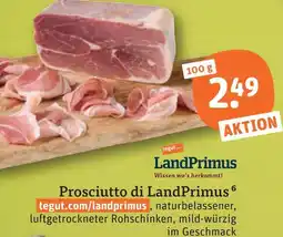 tegut Landprimus prosciutto di landprimus Angebot