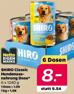 Netto SHIRO Classic Hundenassnahrung Dose Angebot