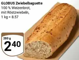 Globus GLOBUS Zwiebelbaguette Angebot