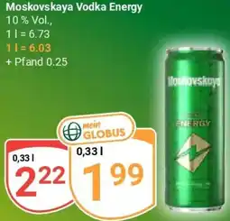 Globus Moskovskaya Vodka Energy Angebot