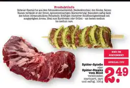 Scheck-in-Center Spider-Spieße oder Spider-Steaks vom Rind Angebot