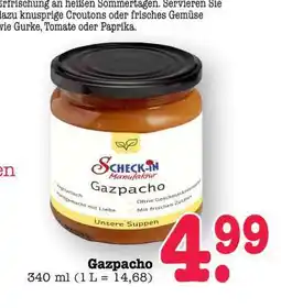 Scheck-in-Center Gazpacho Angebot