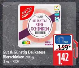Scheck-in-Center Gut & Günstig Delikatess Bierschinken Angebot