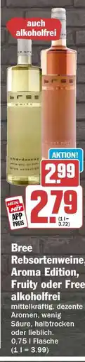 HIT Bree Rebsortenweine, Aroma Edition, Fruity oder Free alkoholfrei Angebot
