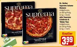 REWE Dr. Oetker Suprema Salame Romano oder Suprema Calabrese & 'Nduja Tipo Angebot