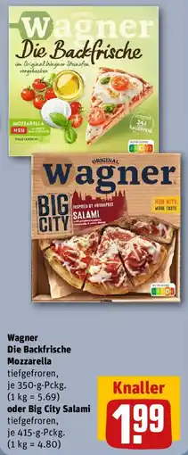 REWE Wagner die backfrische mozzarella oder big city salami Angebot
