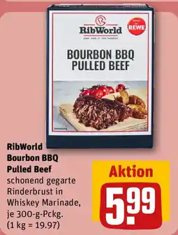 REWE RibWorld Bourbon BBQ Pulled Beef Angebot
