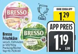 Edeka Bresso Frischkäse Angebot