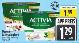Edeka Danone Activia Joghurt Angebot