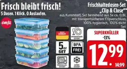 Edeka Frischhaltedosen-Set Clip & Close Angebot