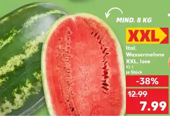 Kaufland Ital. Wassermelone XXL, lose Angebot