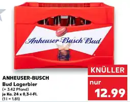 Kaufland ANHEUSER-BUSCH Bud Lagerbier Angebot