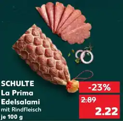 Kaufland SCHULTE La Prima Edelsalami Angebot