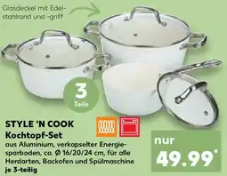 Kaufland STYLE 'N COOK Kochtopf-Set Angebot