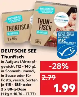 Kaufland DEUTSCHE SEE Thunfisch Angebot