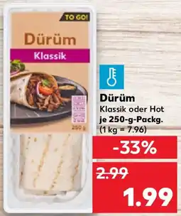 Kaufland Dürüm Klassik oder Hot Angebot