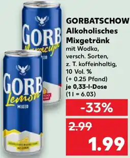 Kaufland GORBATSCHOW Alkoholisches Mixgetränk Angebot