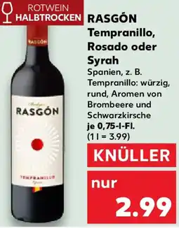 Kaufland RASGÓN Tempranillo, Rosado oder Syrah Angebot