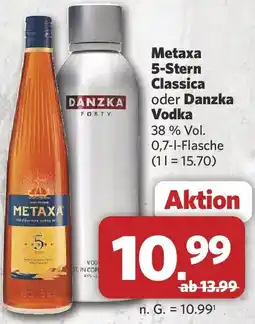 Combi Metaxa 5-Stern Classica oder Danzka Vodka Angebot