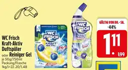 Edeka WC Frisch Kraft-Aktiv Duftspüler oder Reiniger Gel Angebot