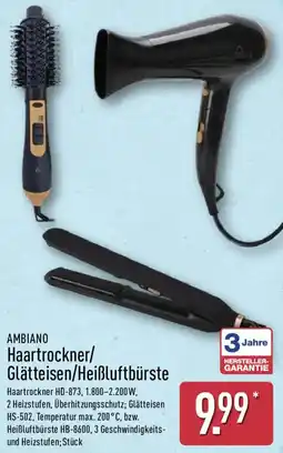 Aldi Nord AMBIANO Haartrockner/ Glätteisen/Heißluftbürste Angebot