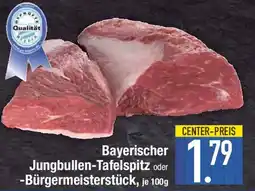 E-Center Bayerischer Jungbullen-Tafelspitz oder -Bürgermeisterstück Angebot