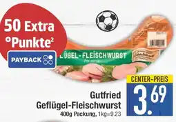E-Center Gutfried Geflügel-Fleischwurst Angebot