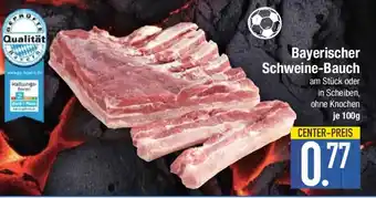 E-Center Bayerischer Schweine-Bauch Angebot