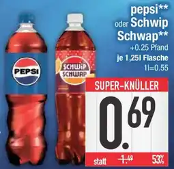 E-Center pepsi oder Schwip Schwap Angebot