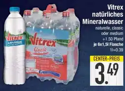 E-Center Vitrex natürliches Mineralwasser Angebot