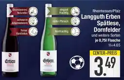 E-Center Rheinhessen/Pfalz Langguth Erben Spätlese, Dornfelder Angebot